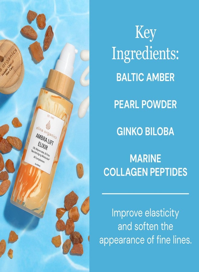 Elina Organics Ambra Lift Elixir, 2oz - Award-Winning Anti-Aging Moisturizer with Baltic Amber, Marine Collagen & Pearl Powder - Lifts, Firms & Hydrates - Organic, Vegan - Image 4