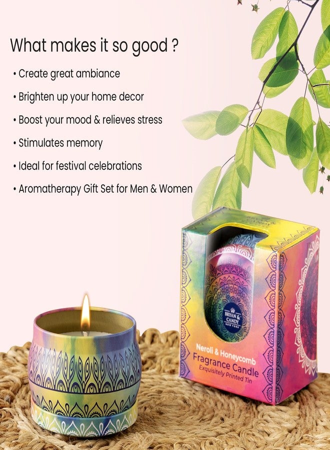 Bryan & Candy Scented Candles Gift Set for Women & Men, Neroli & Honeycomb 100 gm Each Soy Wax Eco Friendly Printed Tin - Image 3