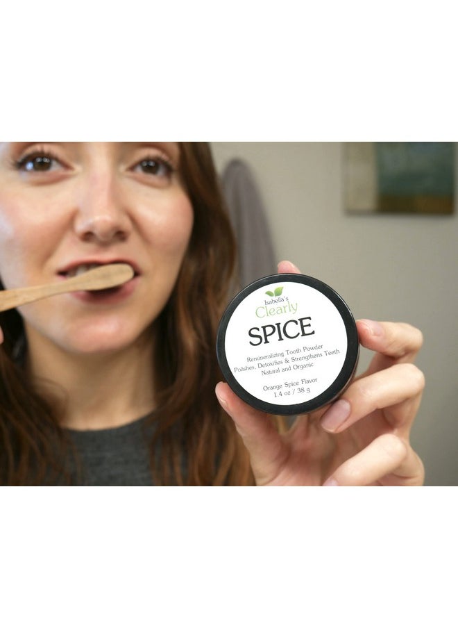 Isabella's Clearly - Isabella’S Clearly Spice Remineralizing Tooth Powder | Teeth Whitening Natural Toothpaste Fluoride Free For Adults, Kids, Sensitive Teeth & Gums | Xylitol, Baking Soda, Clay, Calcium, Cinnamon, Clove - Image 1