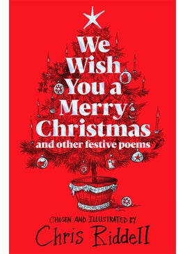 We Wish You A Merry Christmas and Other Festive Poems