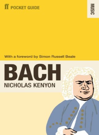 The Faber Pocket Guide to Bach - pzsku/Z37A569EEE14B230B623DZ/45/_/1709213955/1f549686-a62b-4cb7-9b0a-3843501b2e4e