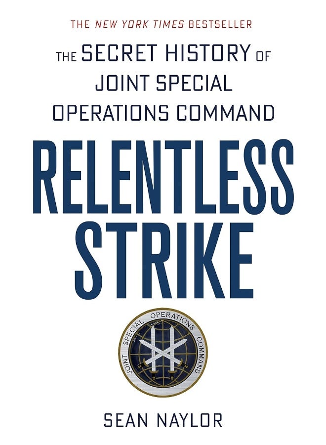 Relentless Strike: The Secret History of Joint Special Operations Com  - Image 1