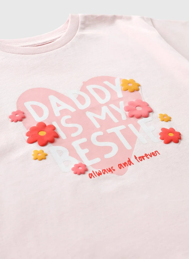 Matalan Girls Pink Daddy Is My Bestie T-Shirt