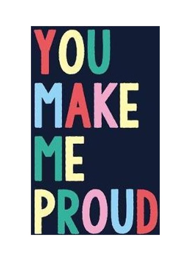 You Make Me Proud - Image 2