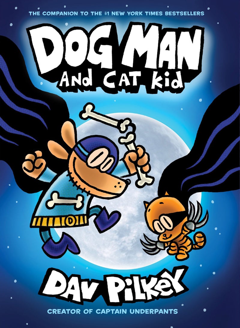 Dog Man and Cat Kid by Dav Pilkey