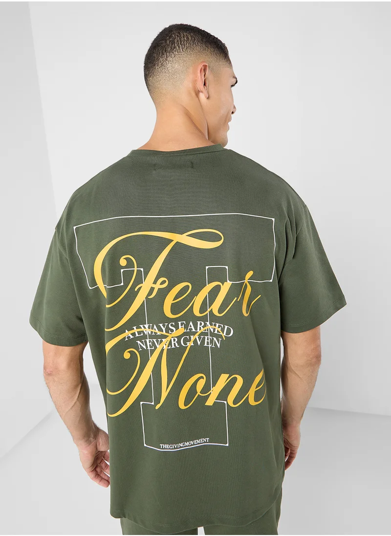 ذا جيفينج موفمنت Oversized Fear None Printed T-Shirt