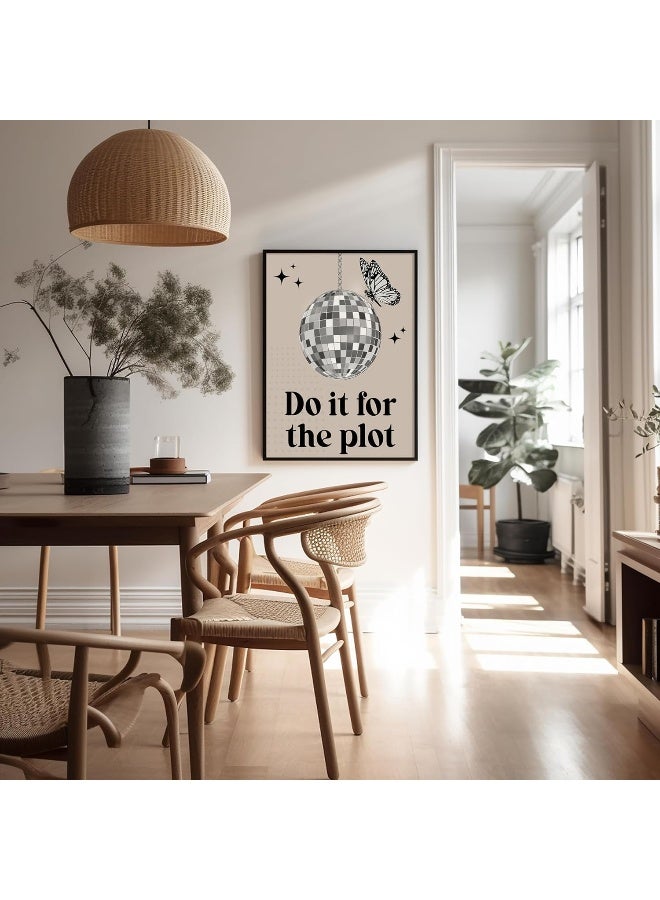 Poster Master Do It For The Plot Poster - Disco Ball Print - Butterfly Art - Pop Art - Trendy Art - Gift For Men & Women - Chic Decor For Bedroom, Office, Apartment Or Dorm - 8X10 Unframed Wall Art - Image 5