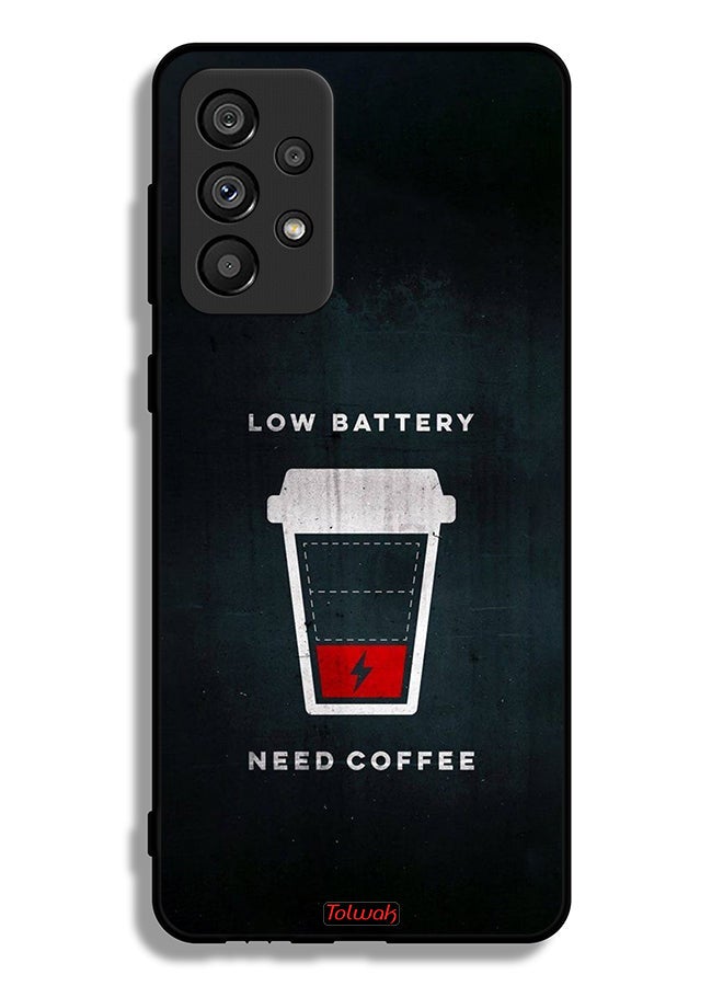 Tolwak Samsung Galaxy A73 5G Protective Case Cover Low Battery Need Coffee - Image 1