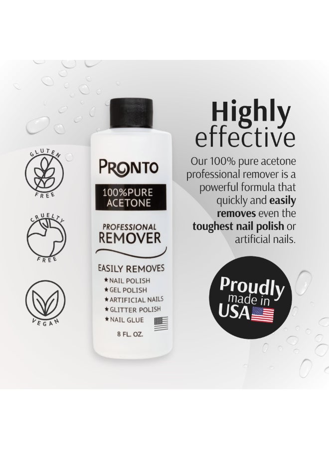 Pronto 100 Acetone Gel Nail Polish Remover Gel Polish Remover for Nails Acetone Nail Polish Remover For Nails for Removal of Glue Gel Acrylic Dip Gel Polish Remover 8 Fl oz - Image 4