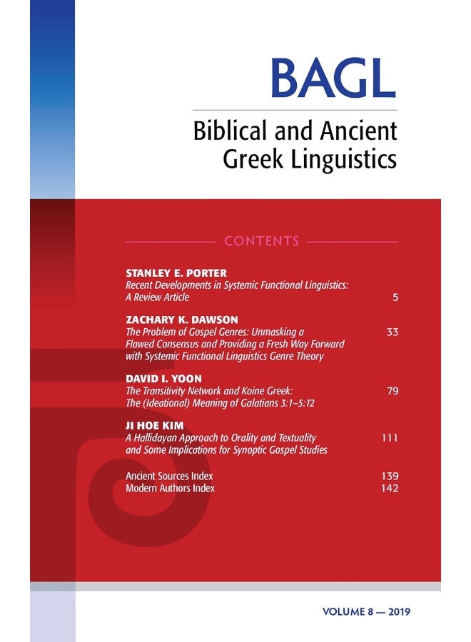 Biblical and Ancient Greek Linguistics, Volume 8 (8) 