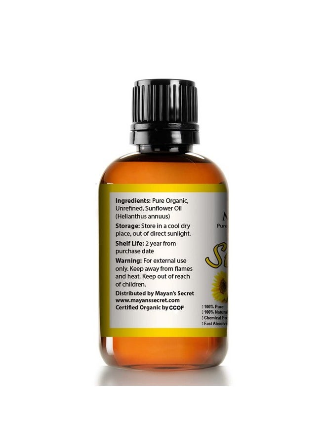 Mayan's Secret - Sunflower Seed Oil - 4Oz Size | All Natural Cold Pressed Usda Certified Organic - High Linoleic | Best For Acne Prone Oily Skin And Face | Daily Or Nighttime Regimen - Image 1