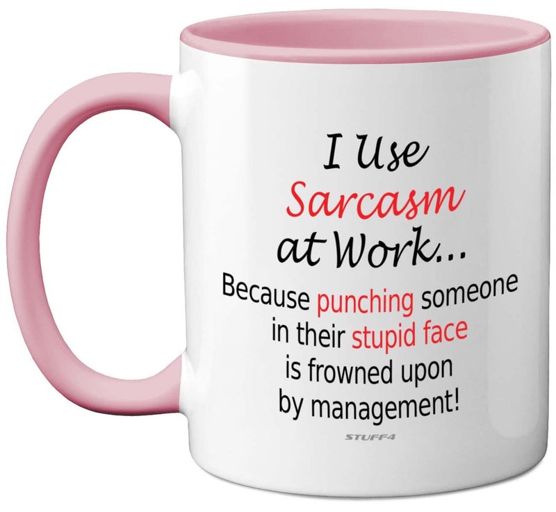 Funny Mugs  I Use Sarcasm at Work  Desk Novelty Mugs for Colleagues Secret Santa Christmas Birthday Gifts 11oz Dishwasher Safe Pink Handle Mug