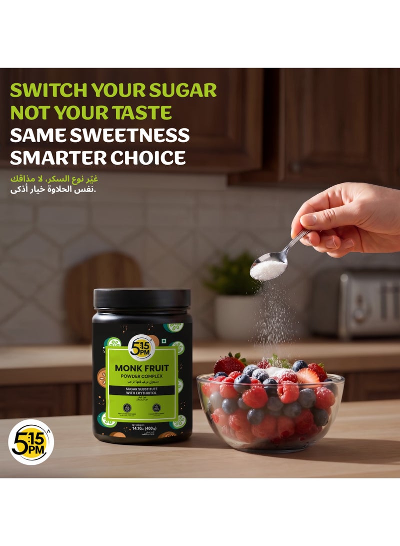 5:15PM 5:15 PM MonkFruit Sweetener with Erythritol 400 g | Monk Fruit Sweetener I Monk Fruit Powder I MonkFruit Sugar Extract For Cooking & Baking - Image 3