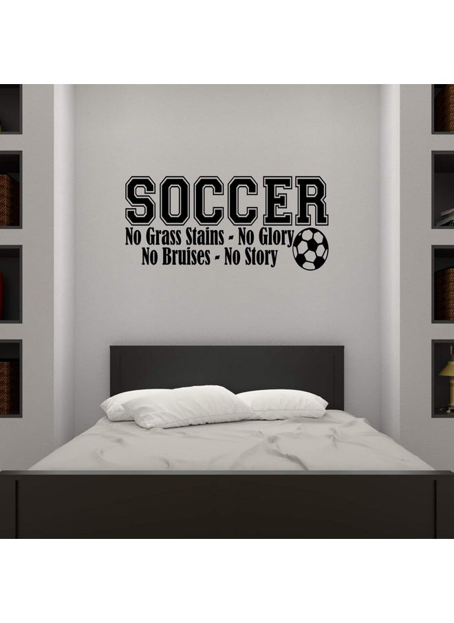 Empresal - Soccer Sports Vinyl Wall Decal Children Decor No Grass Stains Glory Boys Room Art Lettering Childrens Quote Bruises Story Sticker Kids - Image 1