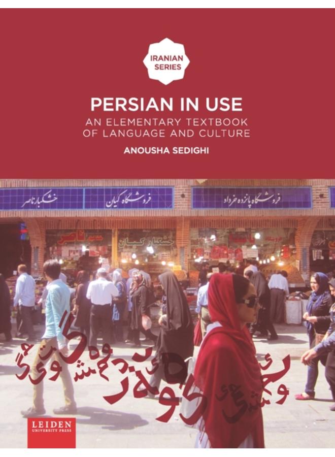 Persian in use : An Elementary Textbook of Language and Culture
