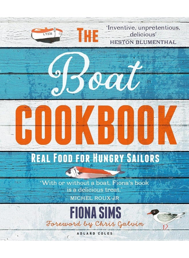 The Boat Cookbook: Real Food for Hungry Sailors
