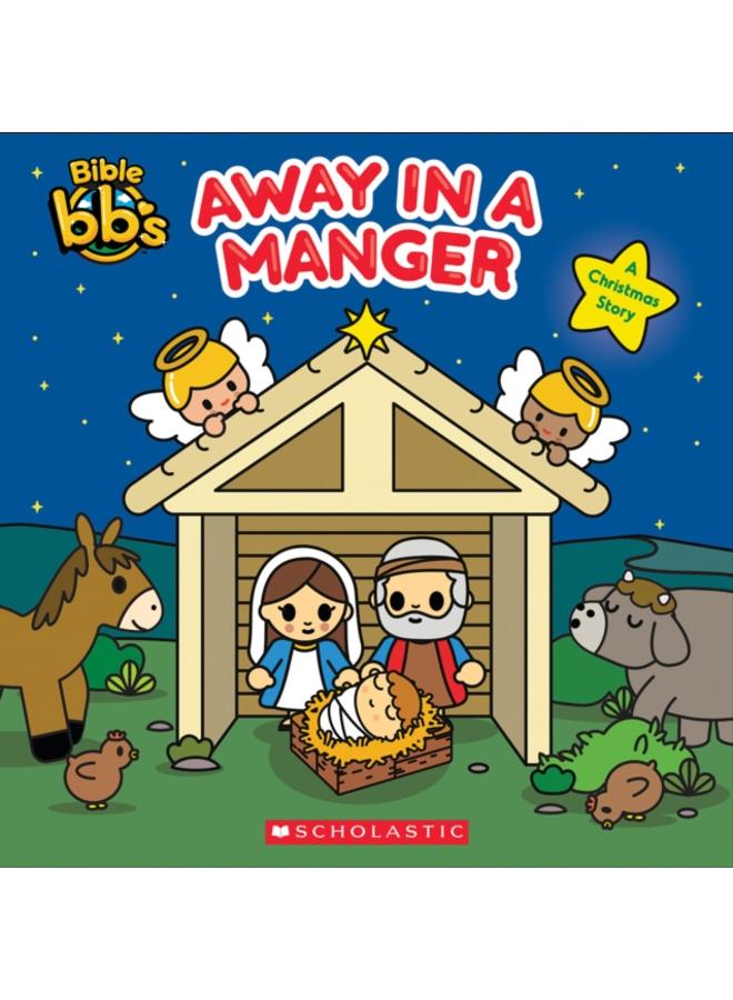 Away in a Manger (Bible bbs) 