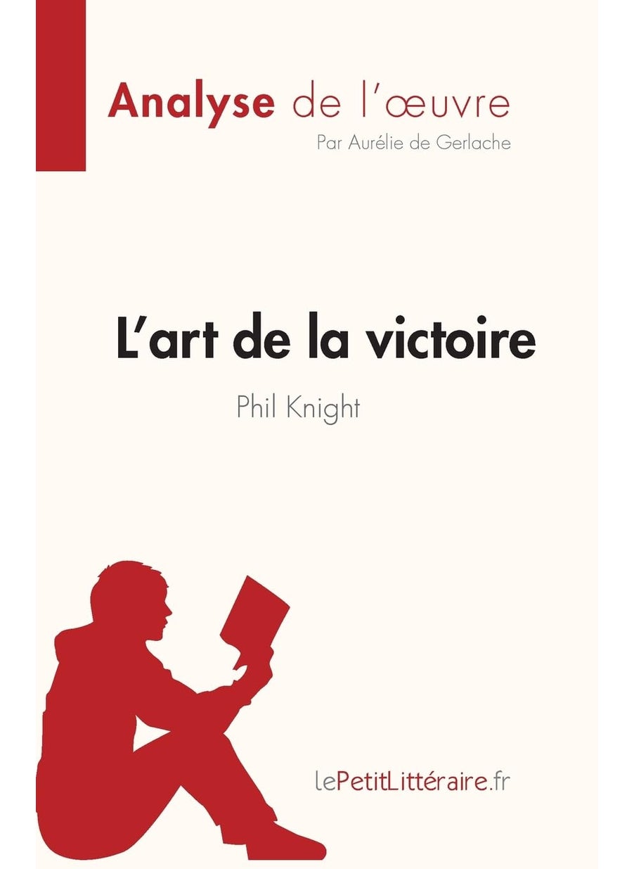 L'art de la victoire de Phil Knight (Analyse de l': Résumé complet et analyse détaillée de l'oeuvre  - Image 1