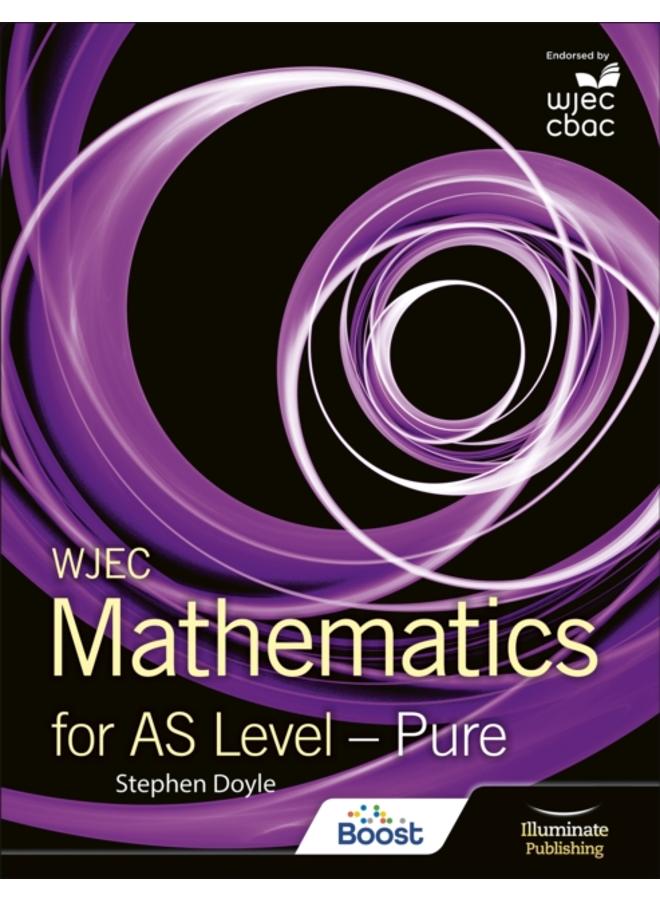 WJEC Mathematics for AS Level: Pure