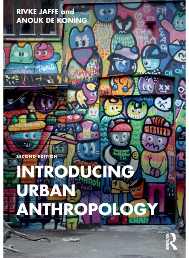 Introducing Urban Anthropology 