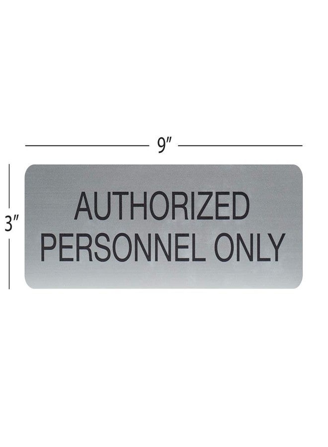 SBLABELS Authorized Personnel Only Indoor Easy Adhesive Mount Door and Wall Sign for Restaurants and Small Businesses 3" x 9" - Silver - Image 3