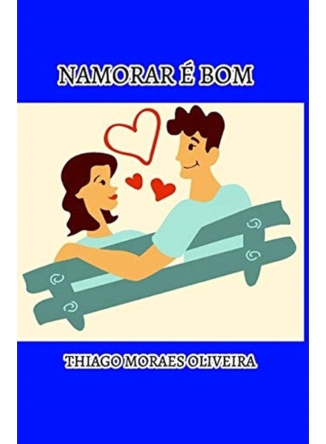 Namorar Bom - Hardback