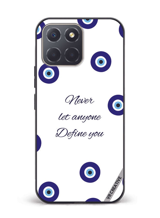 VR CREATIVE Protective Case Cover For Honor X6 Never Let Anyone Define You Design Multicolour - Image 1