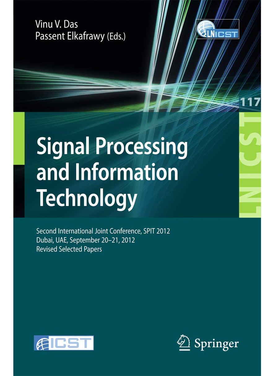 Signal Processing and Information Technology: Second International Joint Conference, SPIT 2012, Dubai, UAE, September 20-21, 2012, Revised Selected Papers 