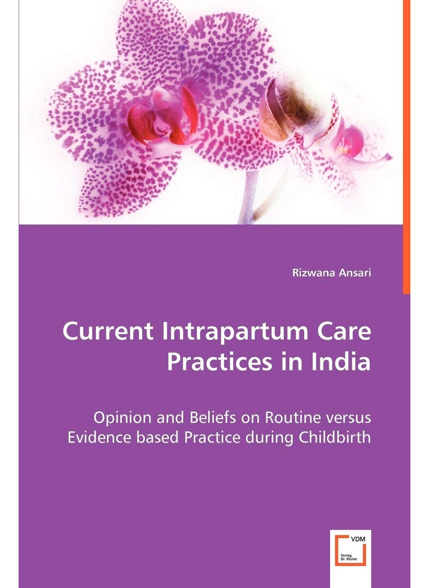Current Intrapartum Care Practices in India  - Image 1