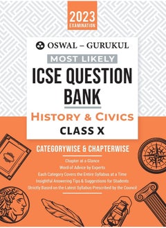Oswal - Gurukul History & Civics Most Likely Question Bank: ICSE Class 10 For 2023 Exam