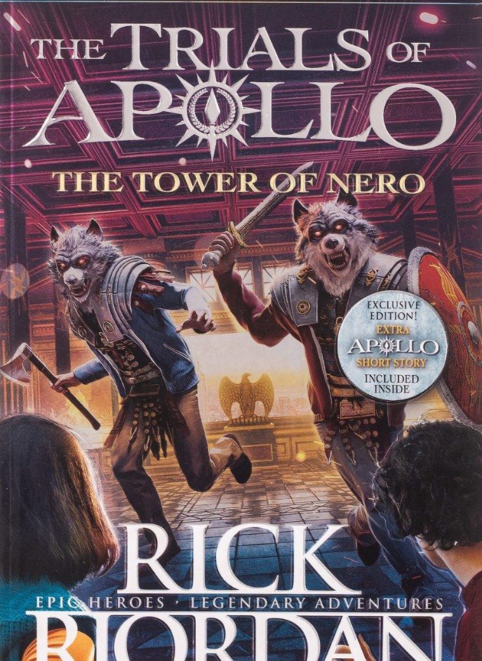 The Tower of Nero (The Trials of Apollo Book 5)