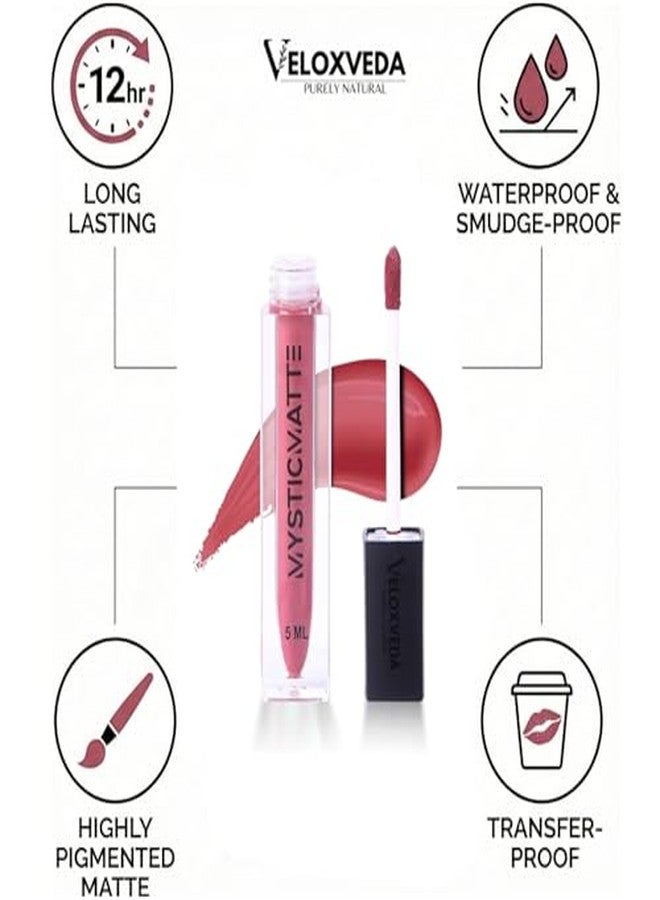 Veloxveda Mystic Matte Liquid Lipstick - Natural Elegance (Shade-04), 5ml - Soft Mauve Pink, Long Lasting, Waterproof & Smudge-Proof Matte Finish - Image 5