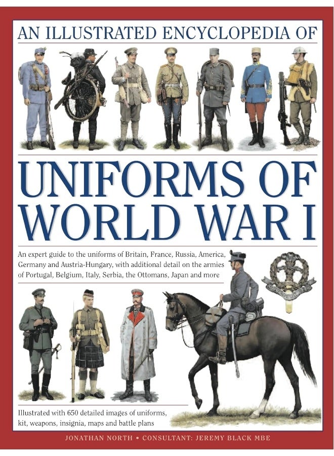 Illustrated Encyclopedia of Uniforms of World War I 