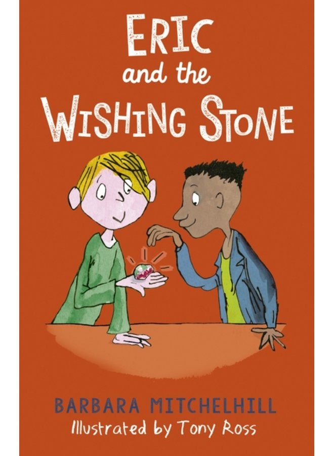 Eric and the Wishing Stone - Paperback