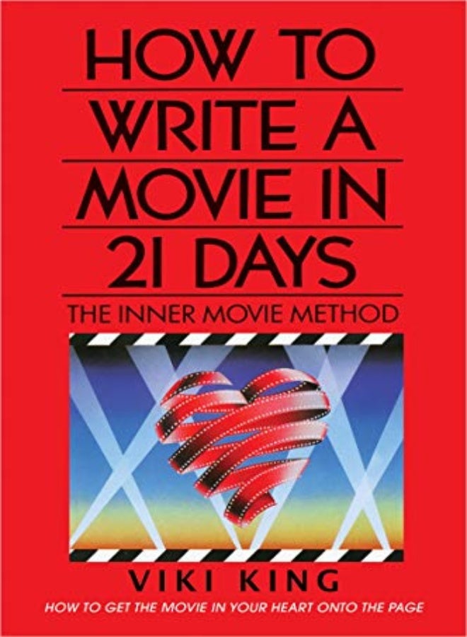How To Write A Movie In 21 Days Revised Edition The Inner Movie Method by King, Viki Paperback