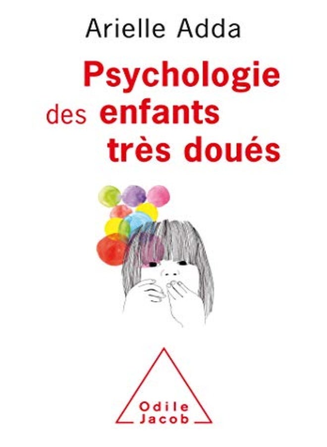 Psychologie des enfants (trop) doués