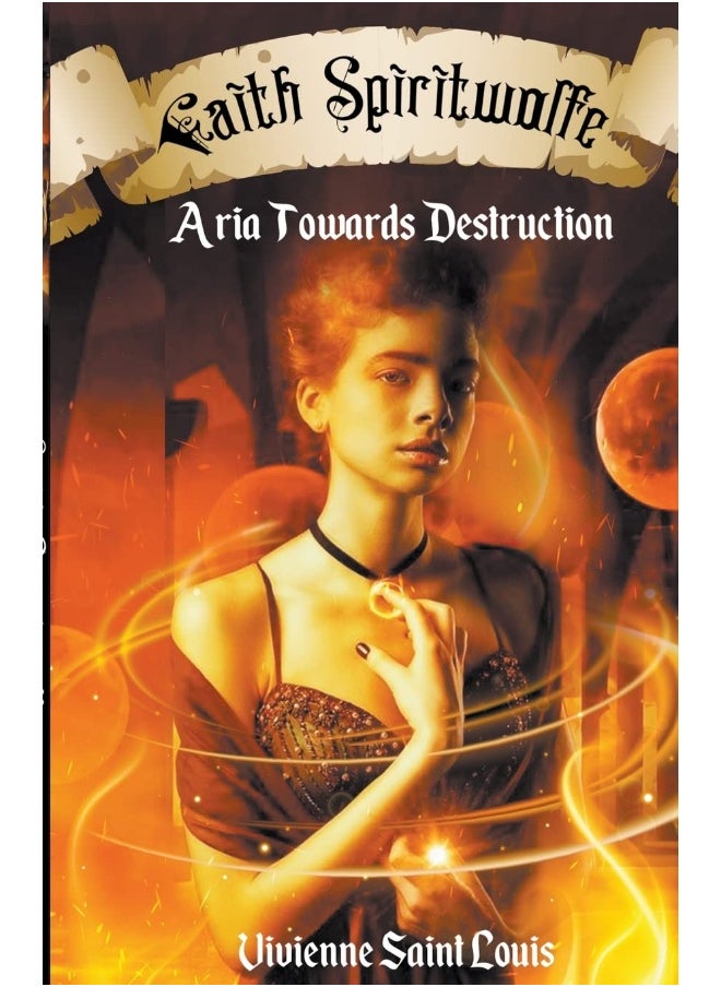 Faith Spiritwolfe - Aria Towards Destruction  - Image 1