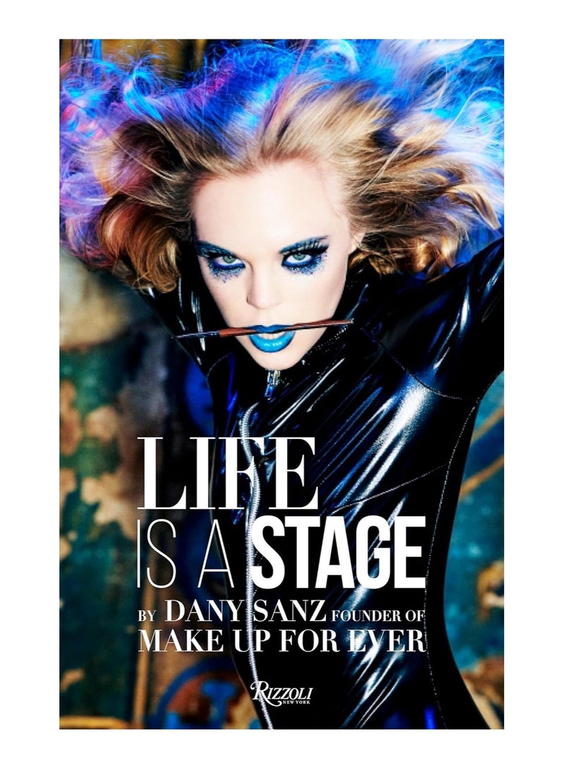 Life Is a Stage  Make Up for Ever 
