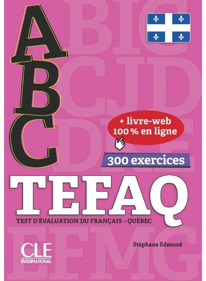 ABC Delf Préparation au TEFAQ Canada