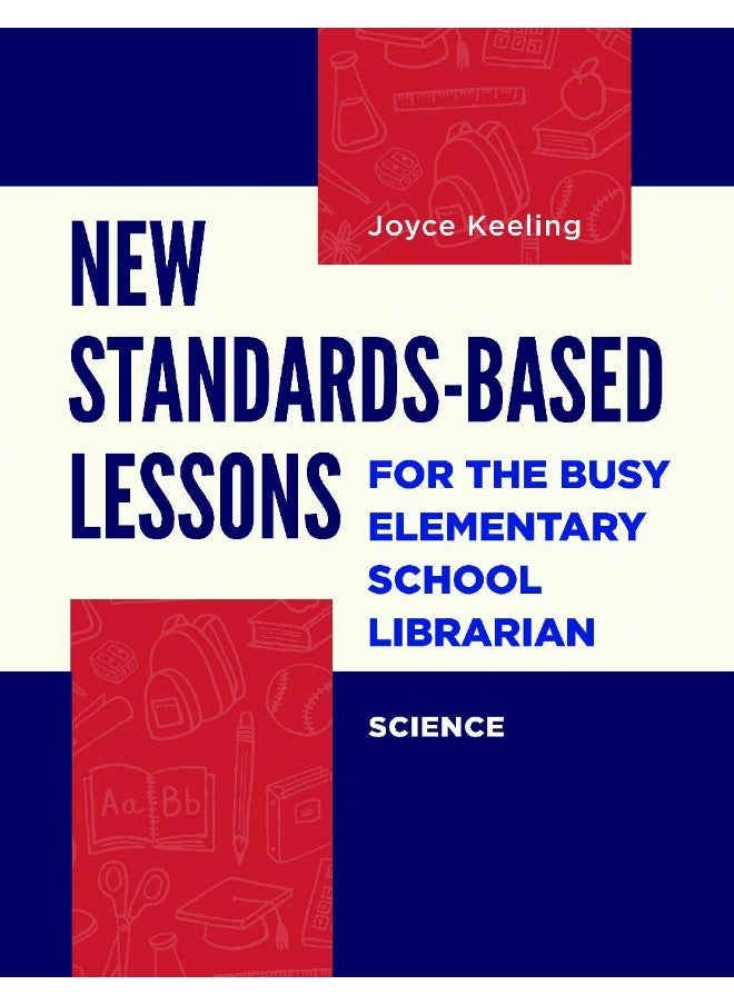 null - New Standards-Based Lessons for the Busy Elementary School Librarian: Science - Image 1