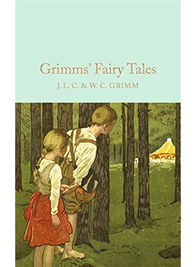 Grimms' Fairy Tales
