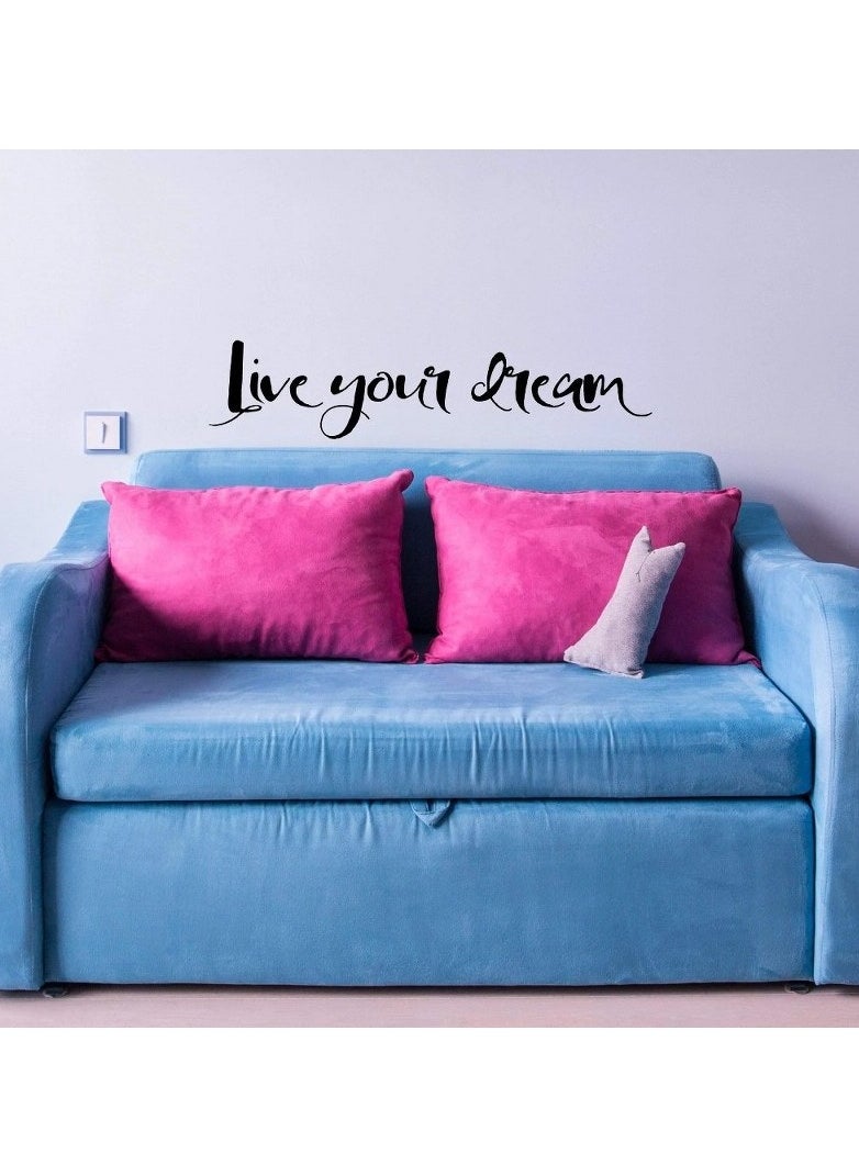 Home Gallery Live Your Dream Sticker wall art 55x12 cm Black - pzsku/Z38276E2A339B40C19B3DZ/45/_/1694000197/eeea8c34-6653-4198-a3f4-11146a5359c1