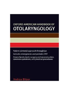 Oxford American Handbook Of Otolaryngology 