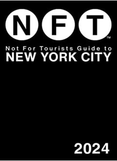 NOT FOR TOURISTS GT NEW YOURK CITY 2024 