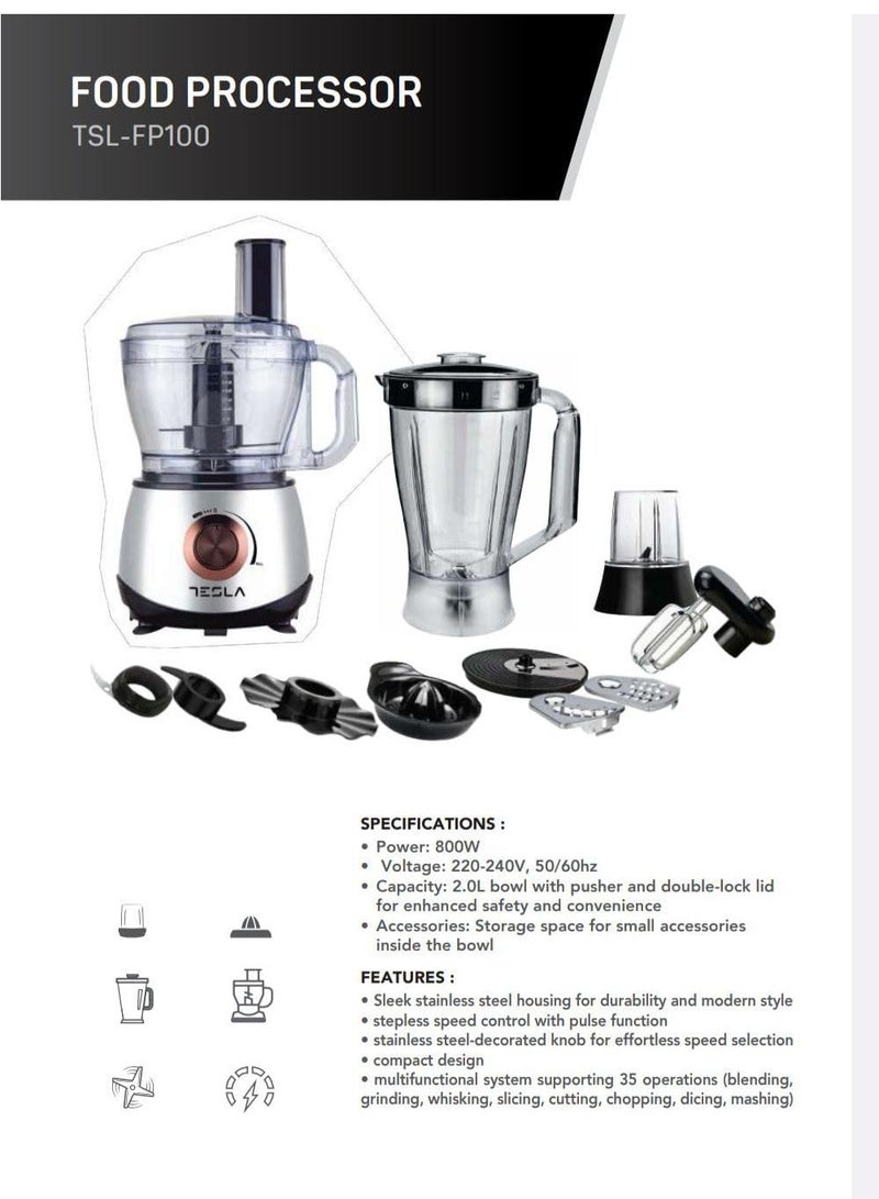 تسلا محضر طعام تسلا TSL-FP100 – بقوة 800 واط، 10 في 1 – وعاء 2 لتر، خلاط، مطحنة، عصارة، مفرمة، قطاعة – تصميم ستانلس ستيل – يدعم 35 وظيفة مختلفة - Image 2