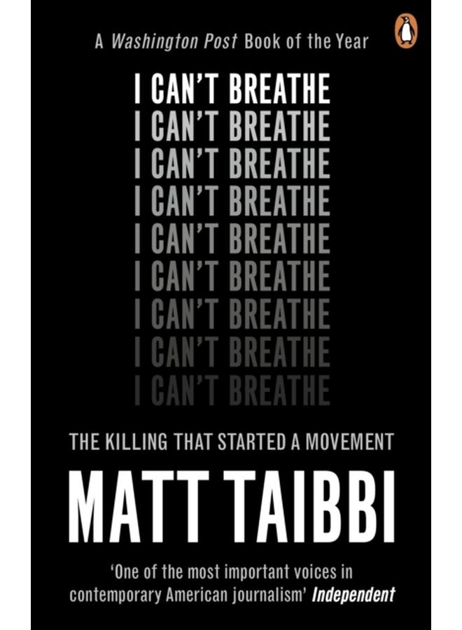 I Can t Breathe The Killing that Started a Movement - Paperback