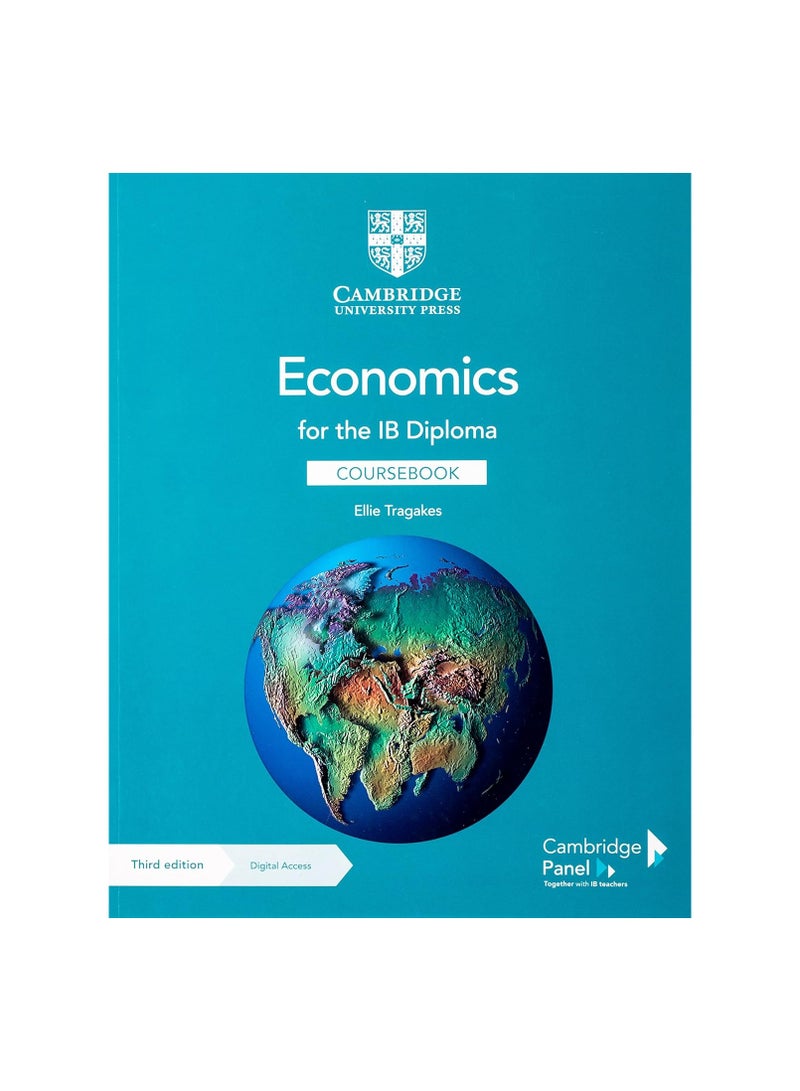 Economics for the IB Diploma Coursebook with Digital Access 2 Years Ib Diploma 3RD