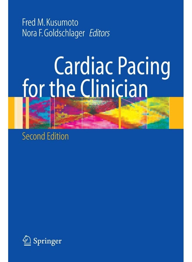 Cardiac Pacing for the Clinician 
