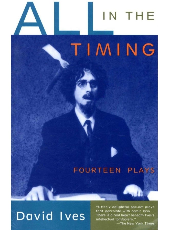 All in the Timing: Fourteen Plays