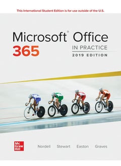 ISE Microsoft Office 365: In Practice, 2019 Edition 